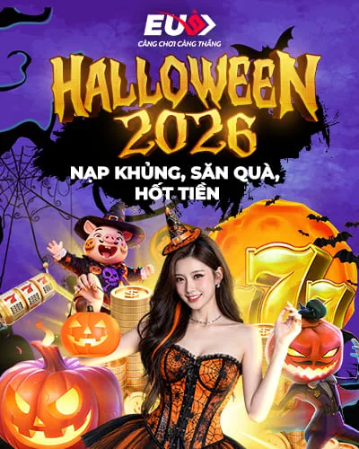 HALLOWEEN 2026 - NẠP KHỦNG, SĂN QUÀ, HỐT TIỀN
