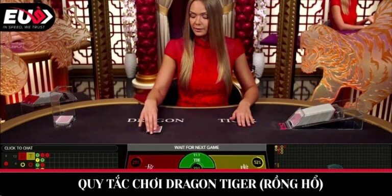 Quy Tắc Chơi Dragon Tiger (Rồng Hổ) Tại EU9: Game Bài Tốc Độ Cao Đánh Nhanh Rút Gọn